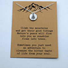 Load image into Gallery viewer, 1pcs mountain are calling i must go mountain necklace advanture jewelry - accessories4girls