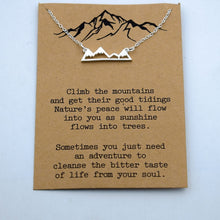 Load image into Gallery viewer, 1pcs mountain are calling i must go mountain necklace advanture jewelry - accessories4girls