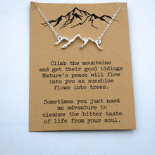 Load image into Gallery viewer, 1pcs mountain are calling i must go mountain necklace advanture jewelry - accessories4girls
