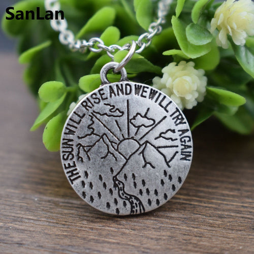 SanLan, The sun will rise and we will try again Inspirational necklace women Healing Jewelry best friend gift - accessories4girls